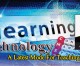 Technology – A latest mode for teaching delivery (Part 1) Technology – A latest mode for teaching delivery (Part 1)